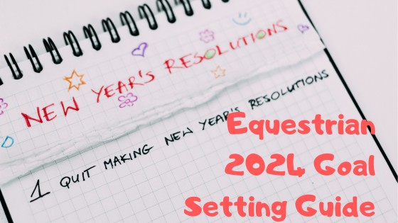 Equestrian 2024 Goal Setting Guide